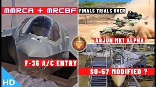 Indian Defence Updates : F-35A/C Entry In MMRCA+MRCBF,Arjun MK1 Alpha Trials Over,More Stealthy Su57