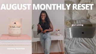 AUGUST MONTHLY RESET ROUTINE 2023| Goal Setting, Intentions & Monthly Favorites * FREE* template