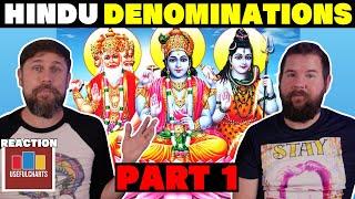 Hinduism Denominations | Part 1 | Hindu Reaction Video