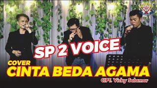 SP2 VOICE - CINTA BEDA AGAMA ( COVER ) - CIPT VICKY SALAMOR - GIDEON MUSICA OFFICIAL