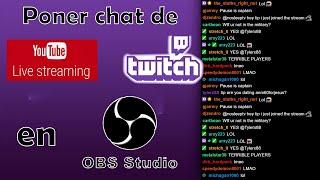 Cómo poner chat de Youtube en OBS studio (o de Twitch)