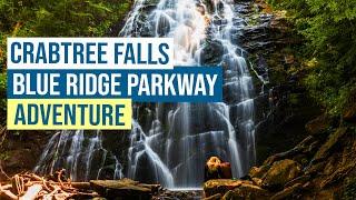 Crabtree Falls Blue Ridge Parkway Adventure