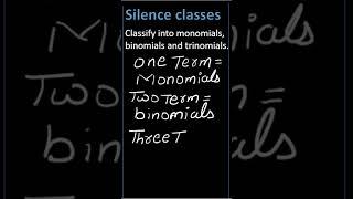 FIND | Monomial | Binomials | Trinomials @SilenceClasses  #maths #schoolyear #viralvideo #education