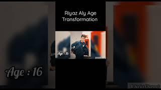 Riyaz Aly Age Transformation Short Video . #shorts #riyazaly