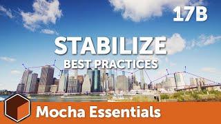 17b Where to Stabilize [Mocha Essentials]