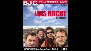 LLUIS NACHT 4tet / Bilbaina Jazz Club 2021