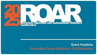 ROAR Invitation / Grant Hosticka - DJI Enterprise