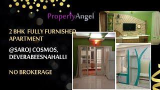 2 BHK fully furnished apartment | Saroj Cosmos, Deverabeesnahalli | PropertyAngel (8242)