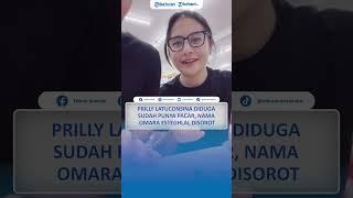 Prilly Latuconsina Diduga Sudah Punya Pacar, Nama Omara Esteghlal Disorot, Siapa Sosoknya?