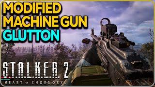 Modified Machine Gun Glutton Location Stalker 2