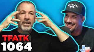 TFATK Ep. 1064