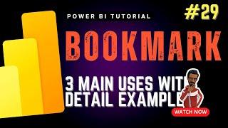 3 Main Use Cases for using BOOKMARKS | Power BI