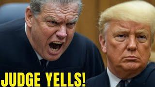 Judge YELLS AT TRUMP Inside COURT Tonight: "SHUT YOUR MOUTH!"