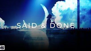 Soar & Fancy Monster • Said & Done (ft. Casey Cook)