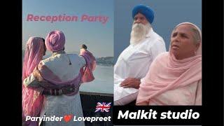 Reception (Parvinder Weds Lovepreet) part 1 U.K live streaming (Malkit studio patiala) 9316204840