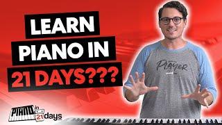 What is Piano In 21 Days?