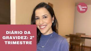 Diário da Gravidez: 2º trimestre