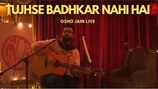 Osho Jain Live | Tujhse Badhkar Nahi Hai | Hobknob Live Sessions