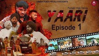 Yaari Full web series | Latest Punjabi Web Series 2023