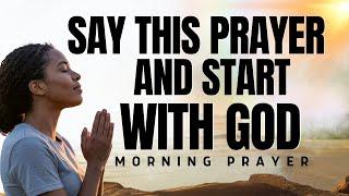 Morning Prayer to Start With God | Speak Peace, Favor, and Strength