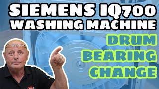 Noisy Siemens IQ700 washing machine Replace Drum Bearings