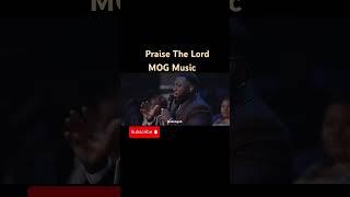 Praise The LORD-MOGmusic feat. NTOKOZO  MBAMBO