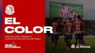 ¡INVICTOS EN CASA! | Atlético de San Luis vs Puebla | El Color | AP24