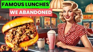 20 Famous Lunches That Have FADED Into History! #nostalgia