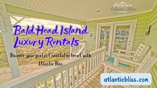 Bald Head Island Luxury Rentals: Premier Beach Homes Await You