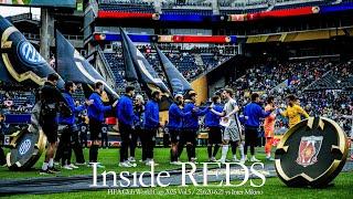 【Inside REDS】FIFA Club World Cup 2025 Vol.5 (6/20〜6/21) | MD2 インテル・ミラノ戦【浦和レッズ】