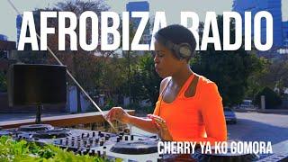 CHERRY YA KO GOMORA || Afro House mix (Afrobiza Radio Show) 2024| By ‪@AfrobizaMusicFestival