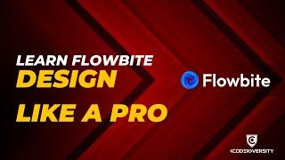 Flowbite + Tailwind CSS Crash Course | Learn Flowbite for React & Next.js (Full Tutorial)