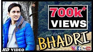 Bhadri | Atul Rajta | Latest Pahari Video Song | Music HunterZ