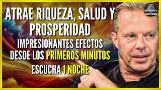 REPROGRAMA TU SUBCONSCIENTE PARA ATRAER RIQUEZA, SALUD Y ÉXITO MIENTRAS DUERMES | Dr. Joe Dispenza