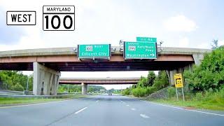 Maryland Route 100 Westbound (Full Trip)