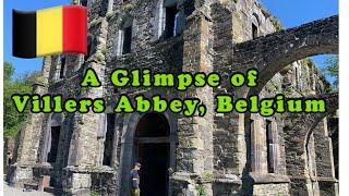 A Glimpse of Villers Abbey | Travel Destination in Belgium