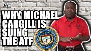 Michael Cargill Sued ATF because of Las Vegas Shooting