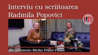 INTERVIU cu poeta și scriitoarea Radmila Popovici