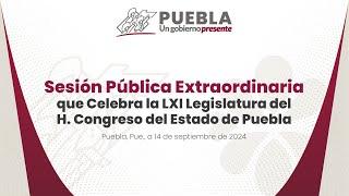 Sesión Pública Extraordinaria, Sexagésima Primera Legislatura del Honorable Congreso del Estado