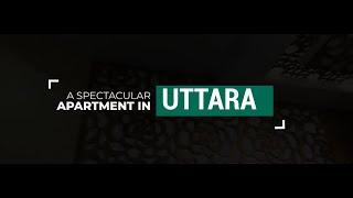 Spectacular 2,577 Sq. Ft. Furnished Flat in Uttara | Flat for Sale in Dhaka