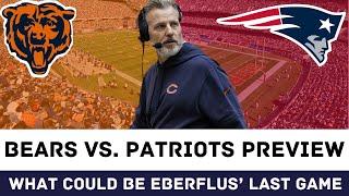 New England Patriots vs. Chicago Bears: EberFlus' FINAL GAME AS HEAD COACH? Week 10 Preview