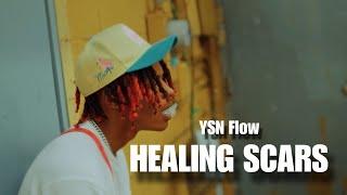 YSN Flow- "Healing Scars" (Official Music Video)