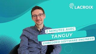 2Minutes avec Tanguy - Embedded Software Engineer