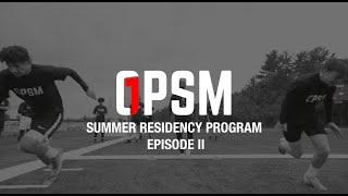 OPSM Pro Residency 2021 EP2