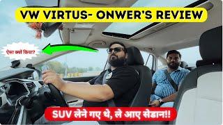 HONEST REVIEW : VW VIRTUS TOPLINE 1.0 TSi AT... फिर कहोगे बताया नहीं