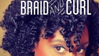 Braid & Curl Tutorial for Medium Length Natural Hair