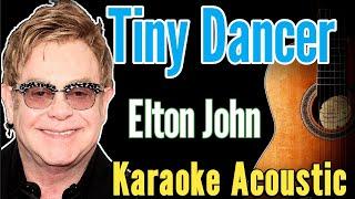 Elton John - Tiny Dancer (Karaoke Acoustic Guitar KAG)#acoustickaraoke #karaoke #lyrics