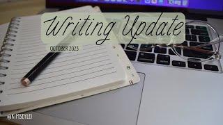 Writing Update October 2023