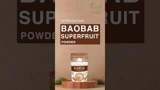 Baobab powder to support your overall health