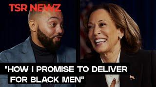 VP Kamala Harris Steps In With Justin Carter To Discuss How She’ll Deliver For Black Men | TSR Newz